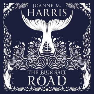 Amazon.com: The Blue Salt Road (Audible Audio Edition): David Rintoul, Joanne Harris, Gollancz: Books