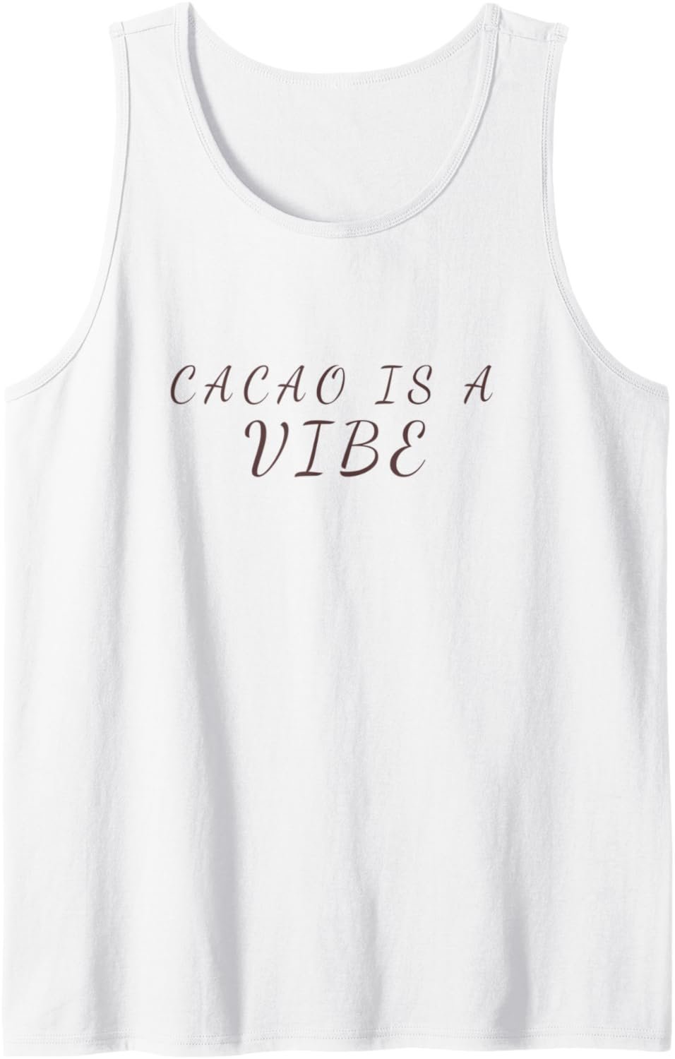 Cacao is a Vibe - Funny Cacao Shirt - Metaphysical Tank Top - lunas-mystic-emporium.com Cacao is a Vibe - Funny Cacao Shirt - Metaphysical Tank Top