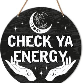 Check Ya Energy Door Sign, Funny Welcome Sign for Front Door Porch, Meditation Spiritual Door Sign Witch Witchy Wall Decorations Gothic House Decor