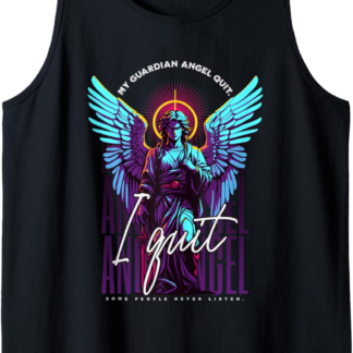 Funny Metaphysical Spirit Guides and Guardian Angels Tank Top