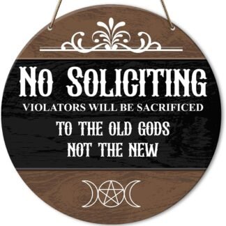 Gothic Wicca Witch Decor Sign, No Soliciting Sign, Wicca Witch Decorations Magical Pagan Witchy Decor, Witches Witch Witchcraft Decor for Home, Wiccan Gifts for Men Women,...