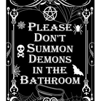 Gothic Witchy Bathroom Sign - "Please Don't Summon Demons in the Bathroom" Wall Art Poster - Pagan Wiccan Decor for Gothic Home, 8 x 12 Inch (924)