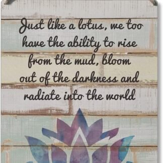 Qious Inspirational Gift Signs Just Like a Lotus We Too Have the Ability to Rise Wooden Hanging Sign Rustic Wall Art Home Decoration 10 x 8 Inches…