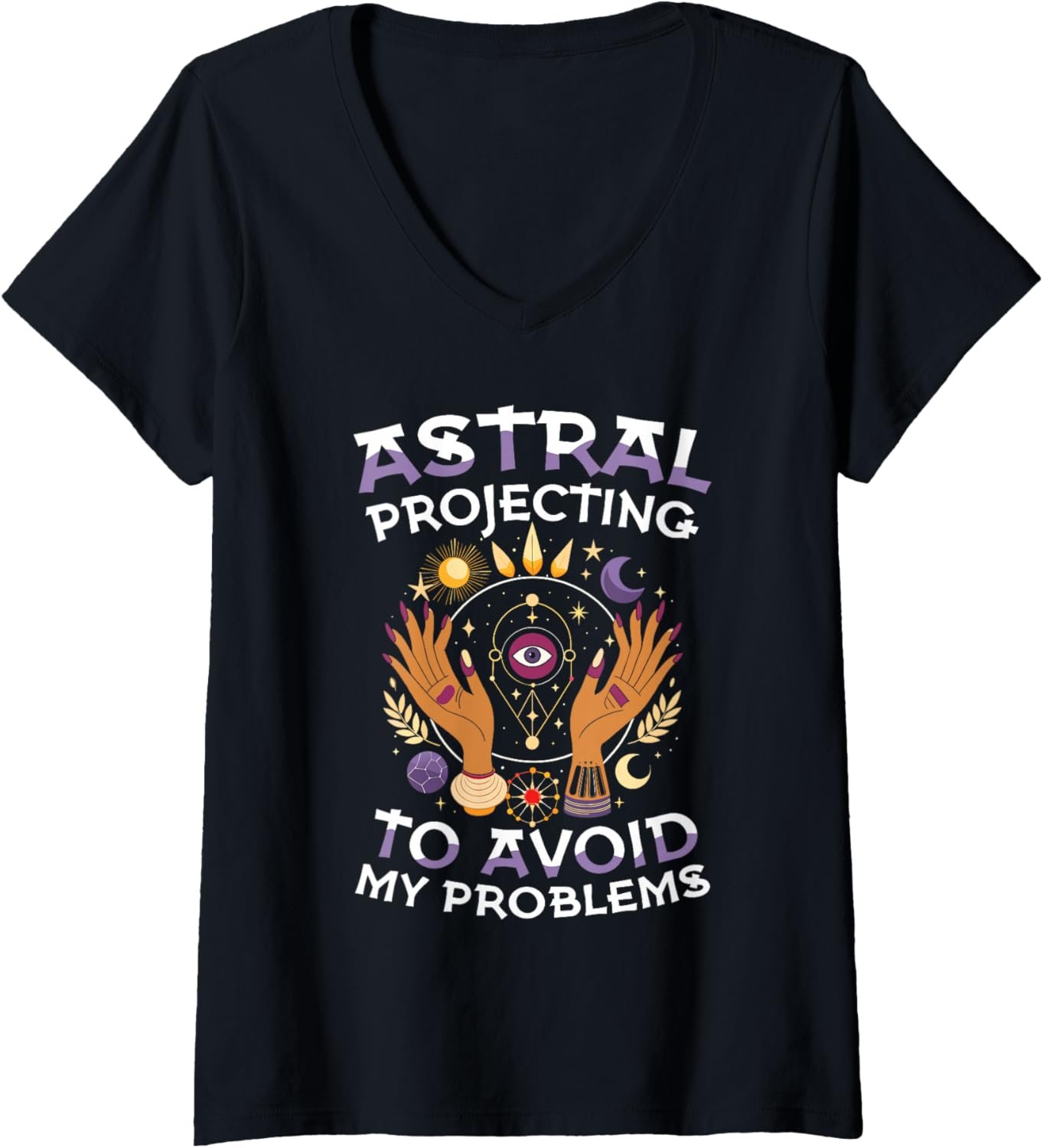Womens Astral Projecting to Avoid My Problems Mystic Witch V-Neck T-Shirt - lunas-mystic-emporium.com Womens Astral Projecting to Avoid My Problems Mystic Witch V-Neck T-Shirt