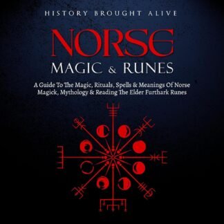 Amazon.com: Norse Magic & Runes: A Guide to the Magic, Rituals, Spells & Meanings of Norse Magick, Mythology & Reading the Elder Futhark Runes (Audible Audio Edition): History...