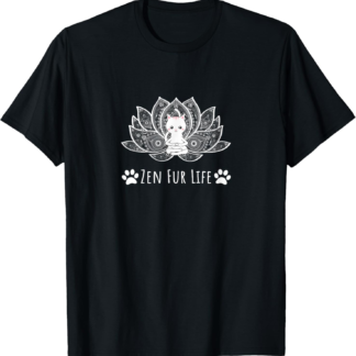 Funny Yoga Lover Zen Fur Life Buddha Kitty Cat Lover T-Shirt