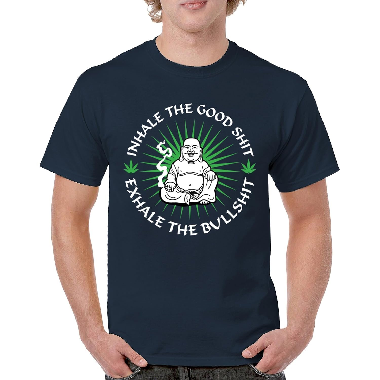 Inhale Good Shit Exhale Bullshit Mens T-Shirt Zen Buddha Smoking Funny Stoner Weed Cannabis 420 Marijuana THC Mens Tee - lunas-mystic-emporium.com Inhale Good Shit Exhale Bullshit Men's T-Shirt Zen Buddha Smoking Funny Stoner Weed Cannabis 420 Marijuana THC Men's Tee