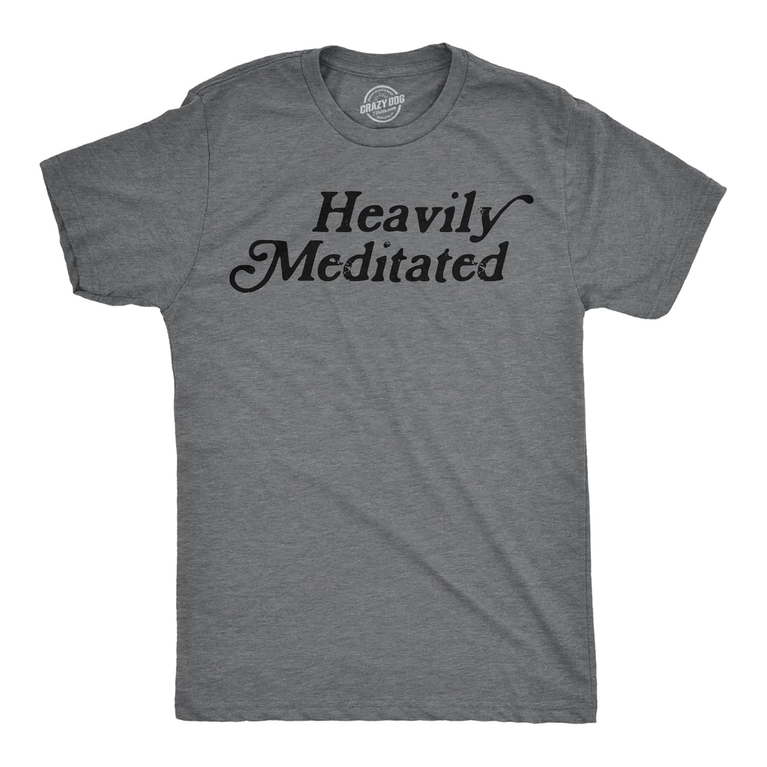 Mens Funny T Shirts Heavily Meditated Shirt Zen Graphic Tee for Men - lunas-mystic-emporium.com Mens Funny T Shirts Heavily Meditated Shirt Zen Graphic Tee for Men