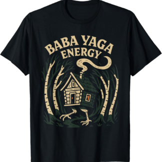 Baba Yaga Slavic Pagan Folklore Witch of The Woods Forest T-Shirt