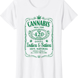 Cannabis High Time Old 420 Quality Indica & Sativa Weed Tee T-Shirt