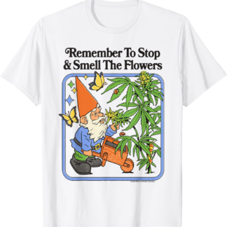 Flowers 420 Gnome Sarcastic Retro Vintage Funny Adult Humor T-Shirt