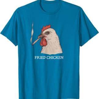 Fried Chicken 420 Smoking Marijuana Funny Stoner Weed Meme T-Shirt - lunas-mystic-emporium.com Fried Chicken 420 Smoking Marijuana, Funny Stoner, Weed Meme T-Shirt