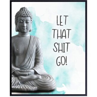 Funny Zen Buddhism Meditation Wall Art - New Age Tranquility Buddha Statue - Bathroom, Bath, Restroom, Yoga Room, Office, Spa Wall Decor - Humorous Gift for Women, Entrepreneur...