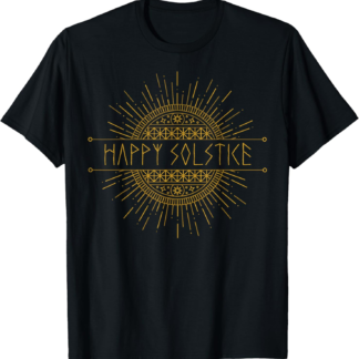 Happy Solstice Shirt Pagan Witchcraft Wicca Winter Solstice T-Shirt