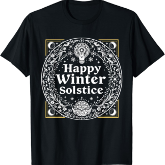 Happy Winter Solstice Yule Pagan Wiccan T-Shirt