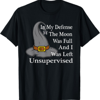 In My Defense Wiccan Witch T-Shirt