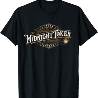 Joker Smoker Midnight Toker Vintage 420 T-Shirt