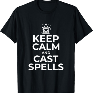 Keep Calm Cast Spells Witch Halloween Tshirt Wiccan Gift T-Shirt