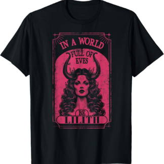 Lilith Demon Queen Pagan Goth Goddess Female T-Shirt