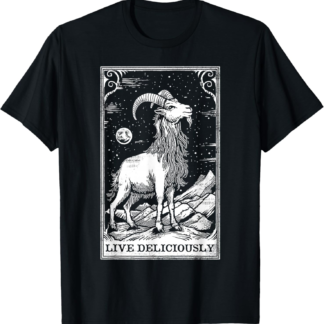 Live Deliciously Tarot Card Shirt Wiccan Goat Pagan Occult T-Shirt