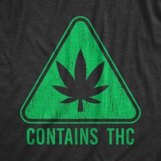 Mens Contains THC T Shirt Funny 420 Weed Leaf Warning Label Tee for Guys