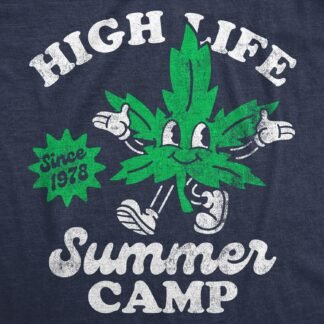 Mens High Life Summer Camp Funny T Shirts Sarcastic 420 Graphic Tee for Men