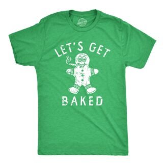 Mens Lets Get Baked T Shirt Funny Xmas Gingerbread 420 Weed Joint Tee for Guys