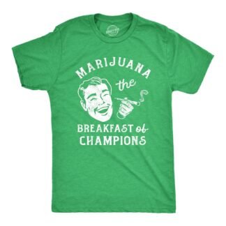 Mens Marijuana The Breakfast of Champions T Shirt Funny 420 Joint Smoke Joke Tee for Guys
