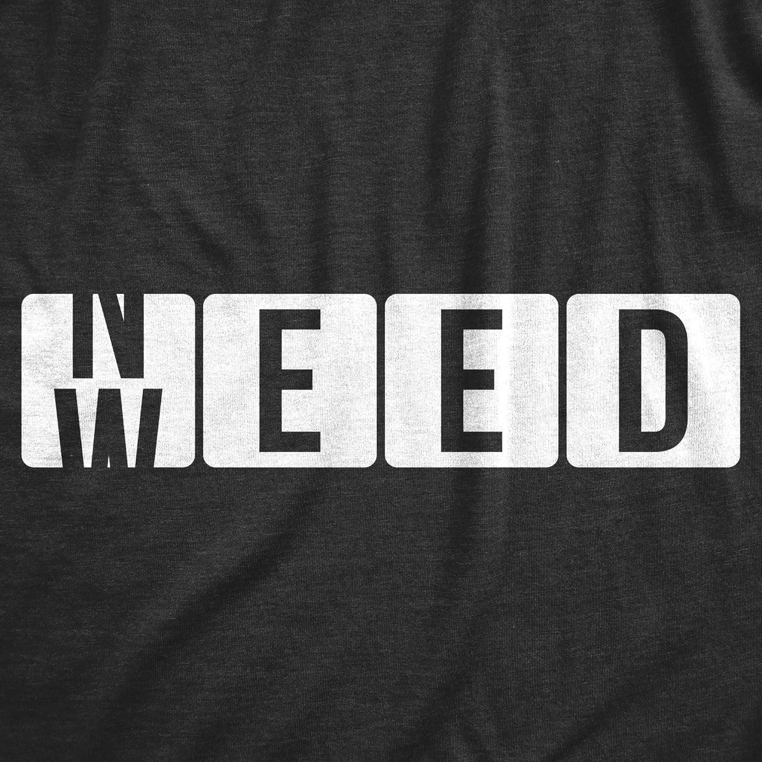 Mens Need Weed T Shirt Funny 420 Pot Smoking Lovers Joke Tee for Guys - lunas-mystic-emporium.com Mens Need Weed T Shirt Funny 420 Pot Smoking Lovers Joke Tee for Guys