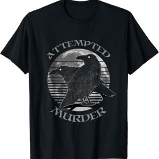 Raven Crow Retro Moon Attempted Murder Wiccan Pagan Gift T-Shirt