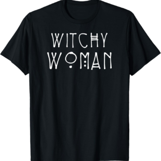 Witchy Woman Witch Wiccan and Pagan Gifts Halloween T-Shirt