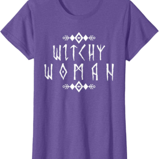 Witchy Woman - Witchcraft Witch Wicca Occult Pagan T-Shirt
