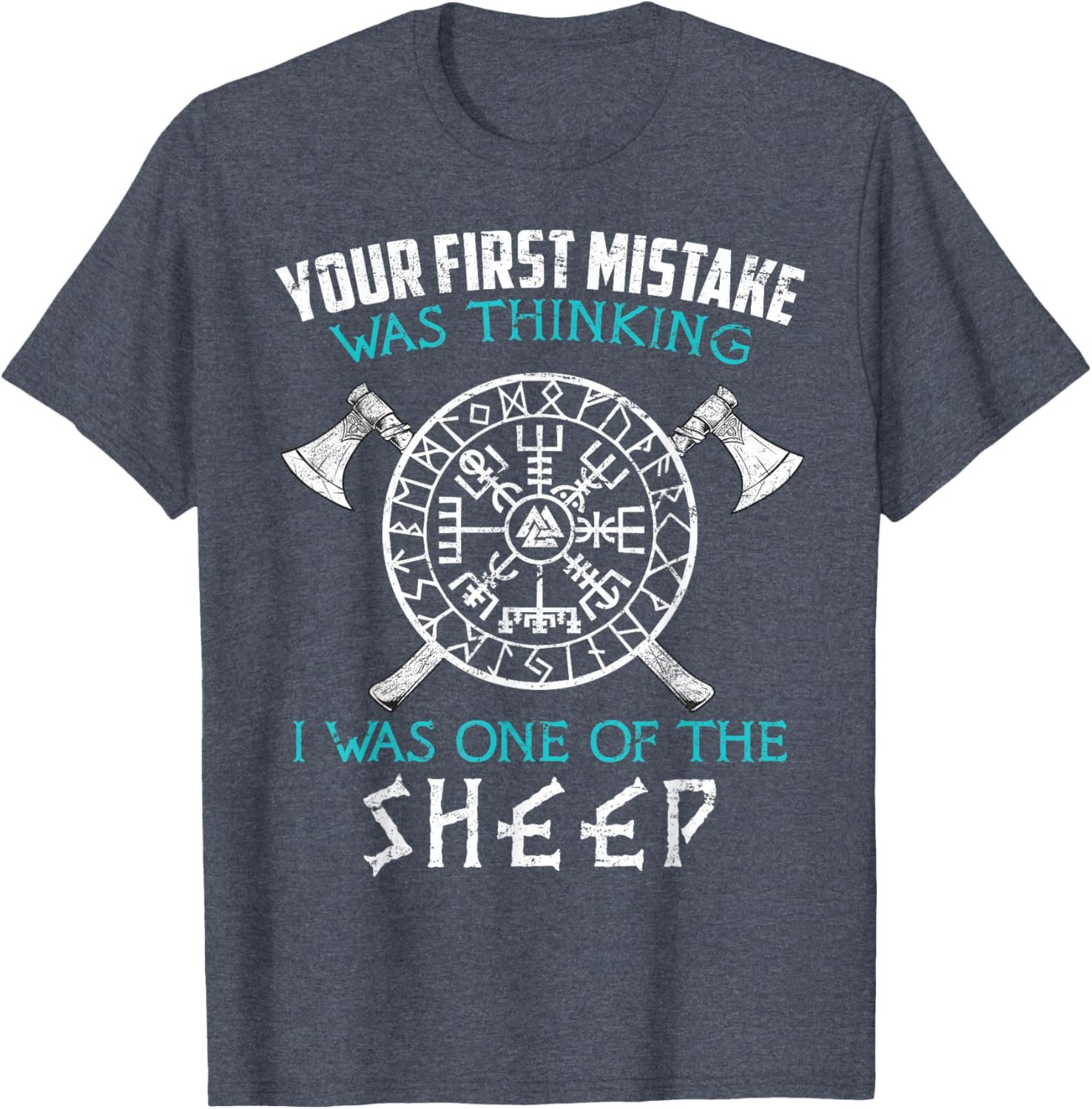 Your First Mistake Viking Norse T-Shirt - lunas-mystic-emporium.com Your First Mistake Viking Norse T-Shirt