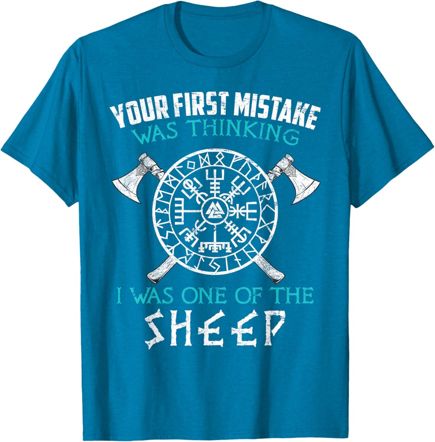 Your First Mistake Viking Norse T-Shirt - lunas-mystic-emporium.com Your First Mistake Viking Norse T-Shirt