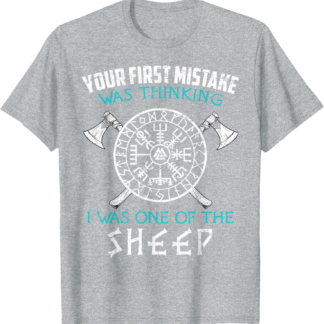 Your First Mistake Viking Norse T-Shirt - lunas-mystic-emporium.com Your First Mistake Viking Norse T-Shirt