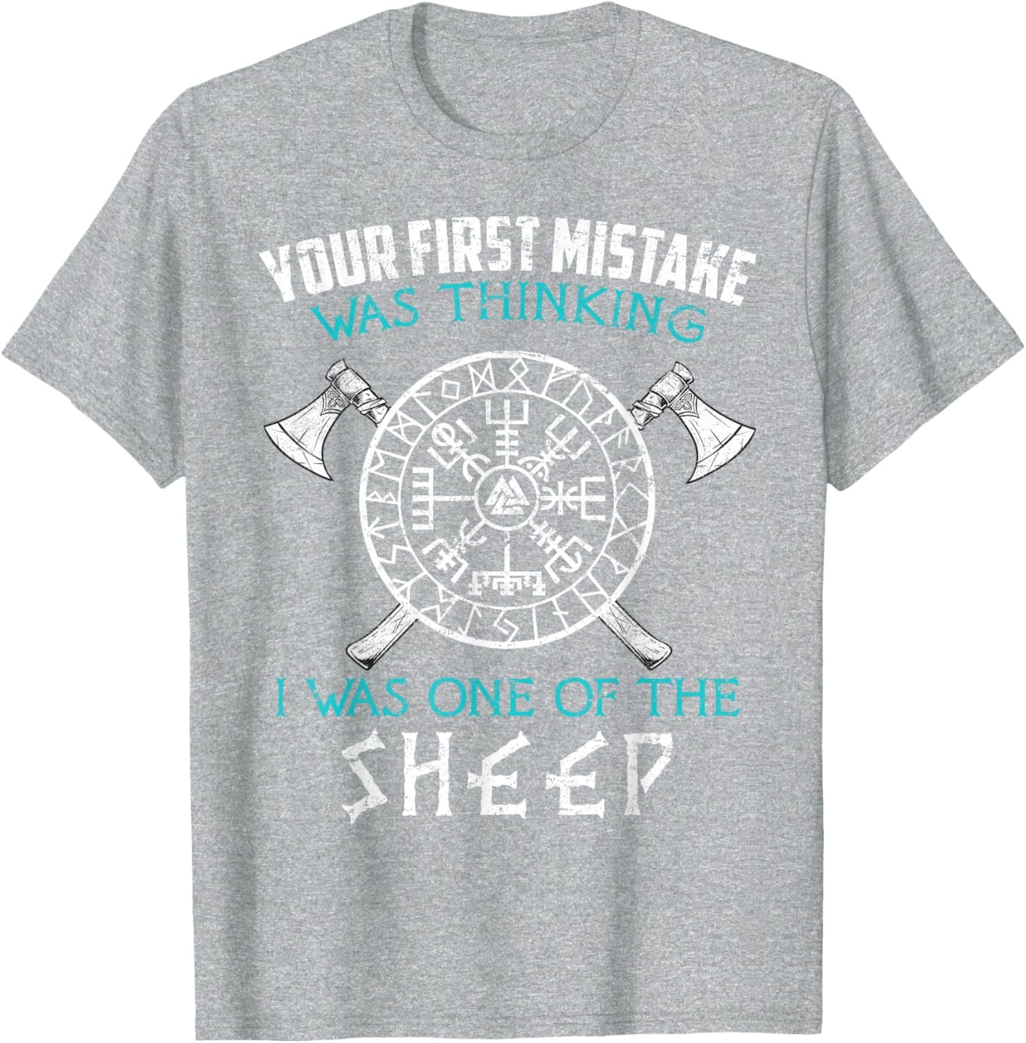 Your First Mistake Viking Norse T-Shirt - lunas-mystic-emporium.com Your First Mistake Viking Norse T-Shirt