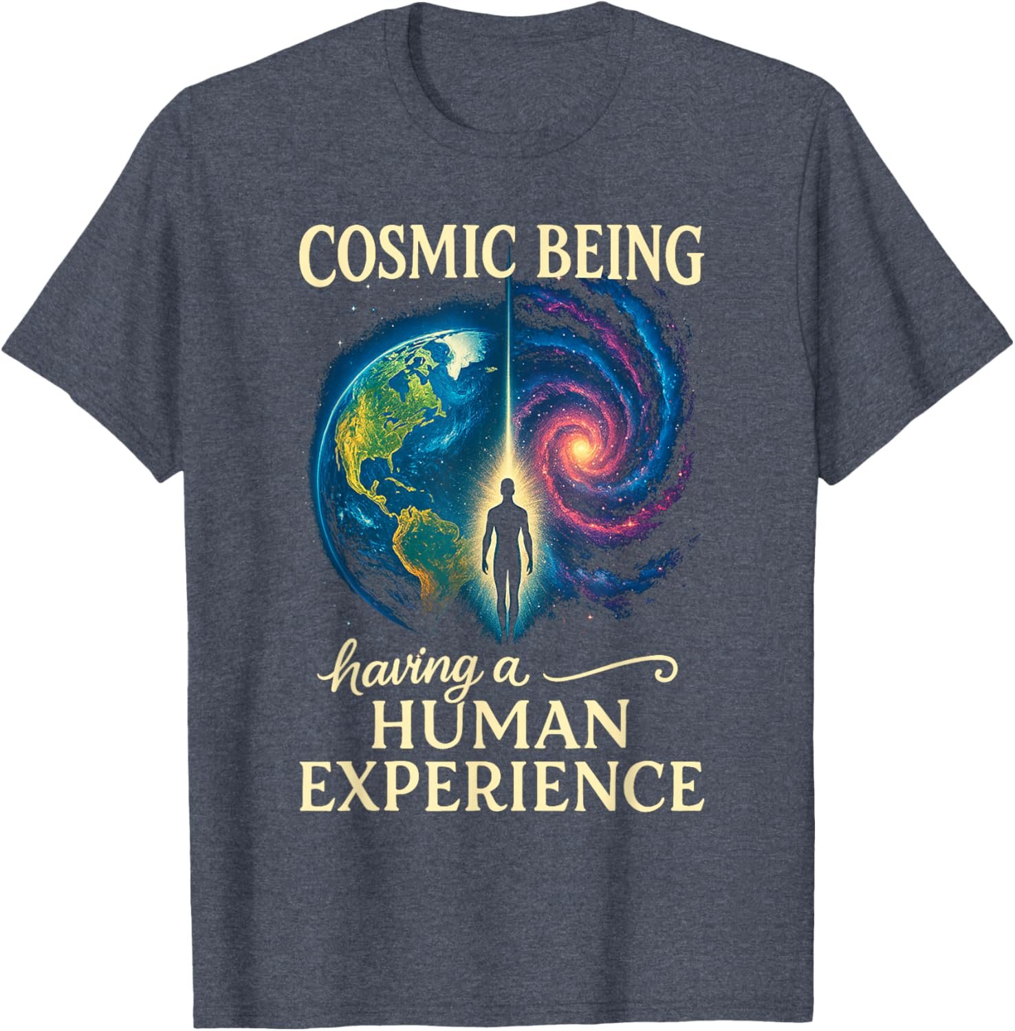 Metaphysical Spiritual Cosmic Being Having Human Experience T-Shirt - lunas-mystic-emporium.com Metaphysical Spiritual Cosmic Being Having Human Experience T-Shirt