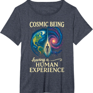 Metaphysical Spiritual Cosmic Being Having Human Experience T-Shirt - lunas-mystic-emporium.com Metaphysical Spiritual Cosmic Being Having Human Experience T-Shirt