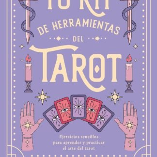 Tu kit de herramientas del tarot (Spanish Edition)
