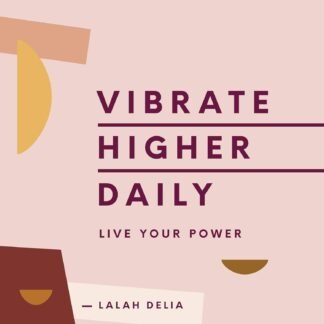 Amazon.com: Vibrate Higher Daily: Live Your Power (Audible Audio Edition): Lalah Delia, Bahni Turpin, HarperOne: Audible Books & Originals