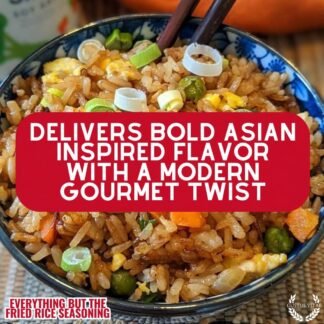 Everything But The Fried Rice Seasoning | All Natural | Non GMO | Hand Crafted | Small Batch | GLP-1 Friendly | Gourmet Spice Mix | Made In USA | No MSG | Artisanal Rub | Ultra...