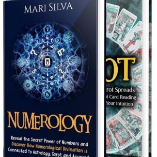 Numerology and Tarot: Unlocking the Power of Numbers and Tarot Spreads along with Discovering Symbolism, Intuition, Numerological Divination, Astrology, and Ayurveda (Personal...