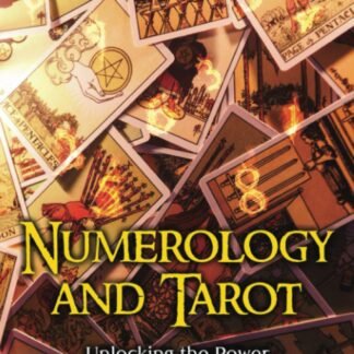 Numerology and Tarot: Unlocking the Power of Numbers and Tarot Spreads along with Discovering Symbolism, Intuition, Numerological Divination, Astrology, and Ayurveda (Personal...