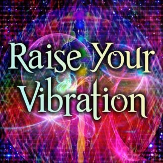 Raise Your Vibration: Unlocking the Secrets to Raising Your Vibrational Frequency (Spiritual Self-Help)