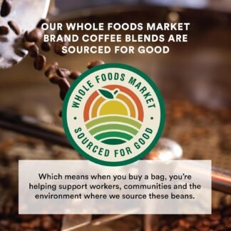 Whole Foods Market, Organic Ground Coffee, Dark French Roast, Smoky & Sweet, Smooth & Creamy, 12 Ounce