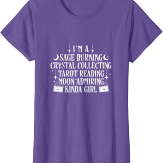 Sage Burning Crystal Collecting Tarot Reading Moon Admiring T-Shirt